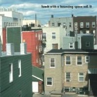 Lunch With A Bouncing Space Vol. II compilation cover