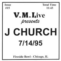 V.M. Live Presents J Church 7" cover